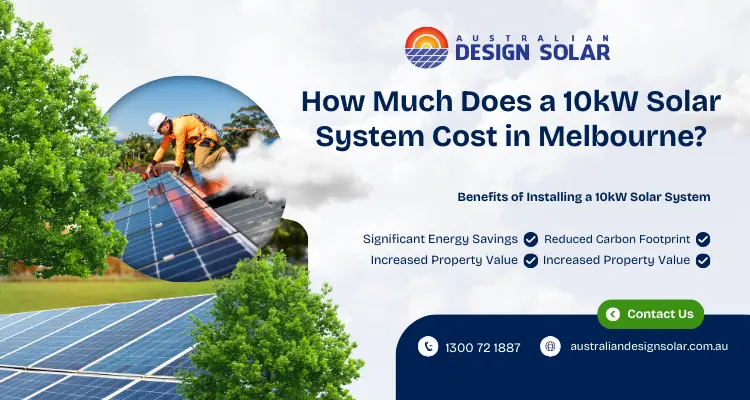 10kW Solar System Cost in Melbourne